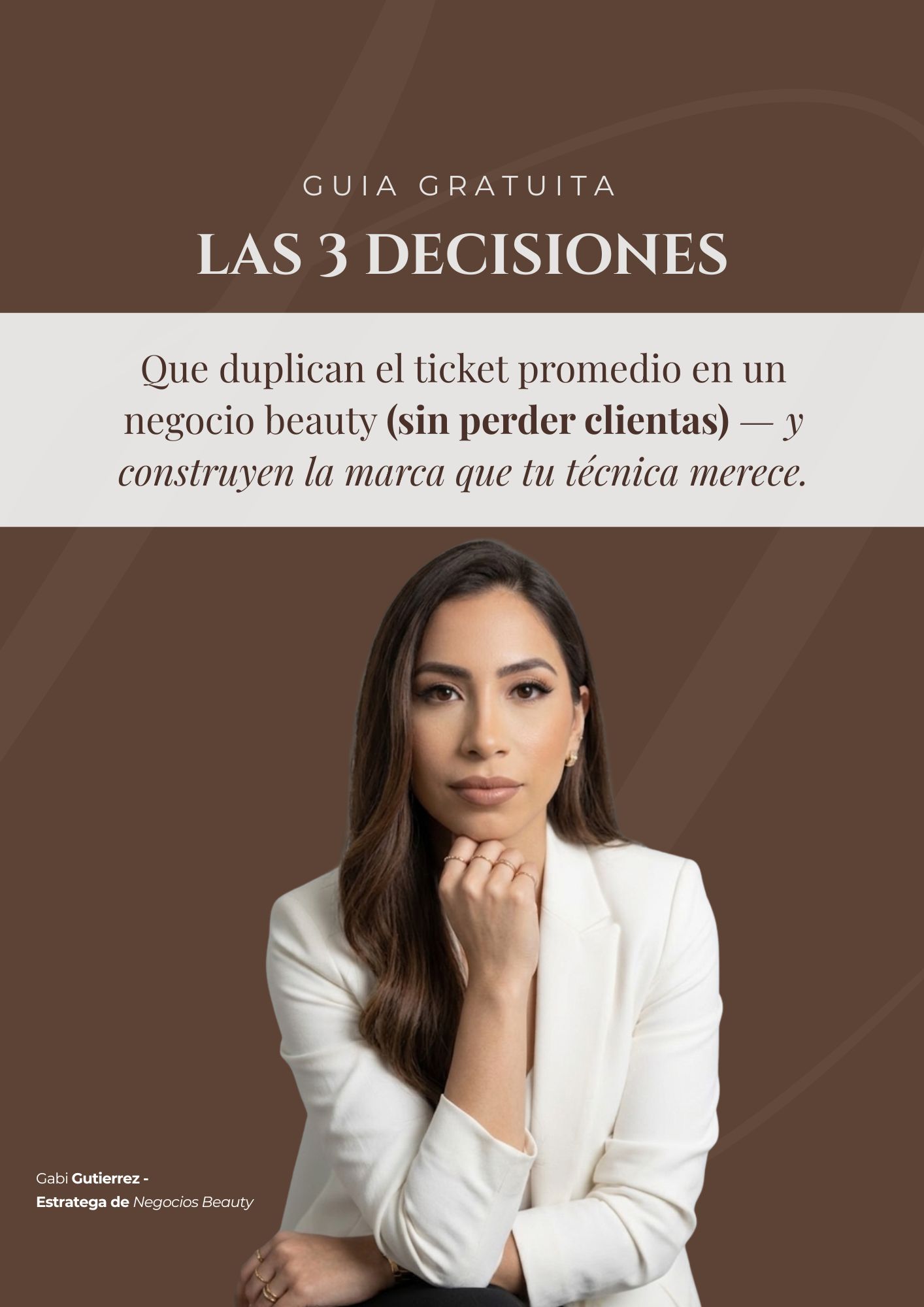 Guía gratuita — Las 3 Decisiones para Aumentar tu Ticket